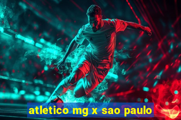 atletico mg x sao paulo